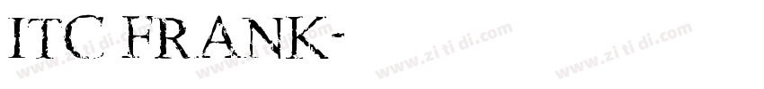 ITC FRANK字体转换